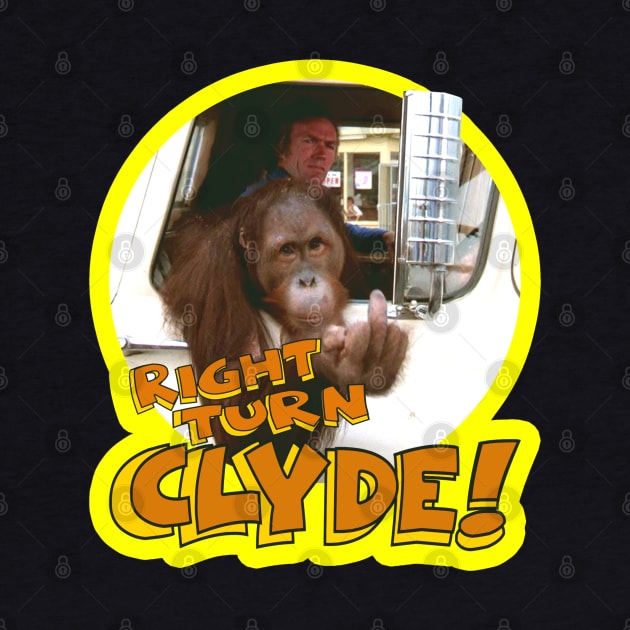 Every Which Way But Loose - Right Turn Clyde! by Niko Neon